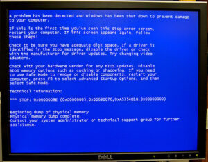 Blue Screen of Death Blue Screen of Death - BSOD